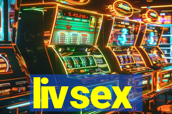 livsex