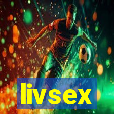 livsex