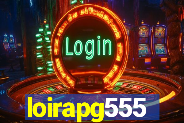 loirapg555