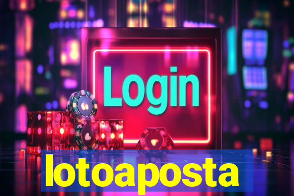 lotoaposta