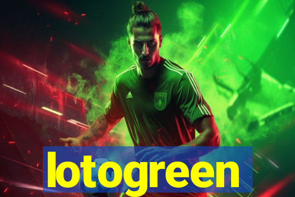 lotogreen