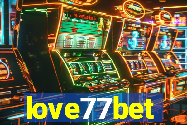 love77bet