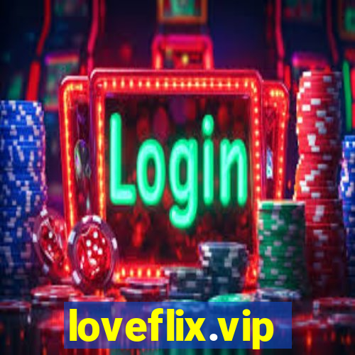 loveflix.vip