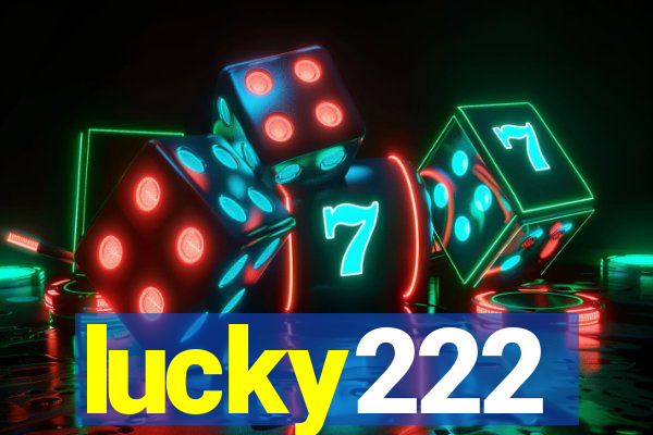 lucky222