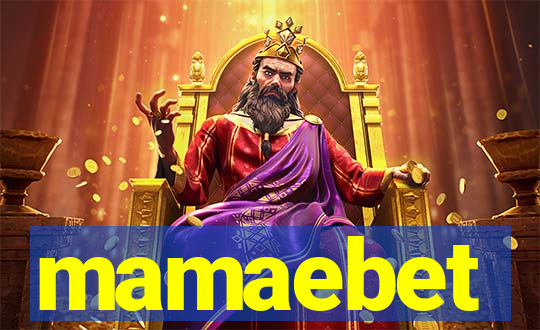 mamaebet