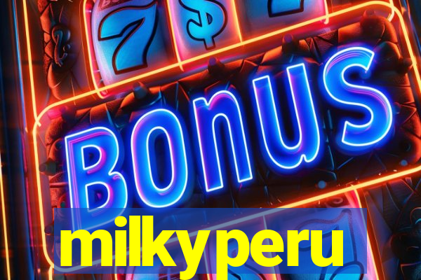 milkyperu