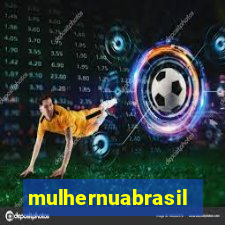 mulhernuabrasil