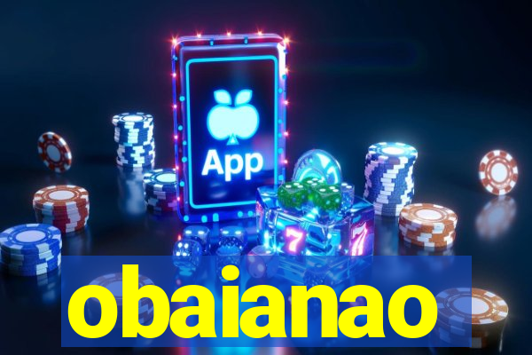 obaianao