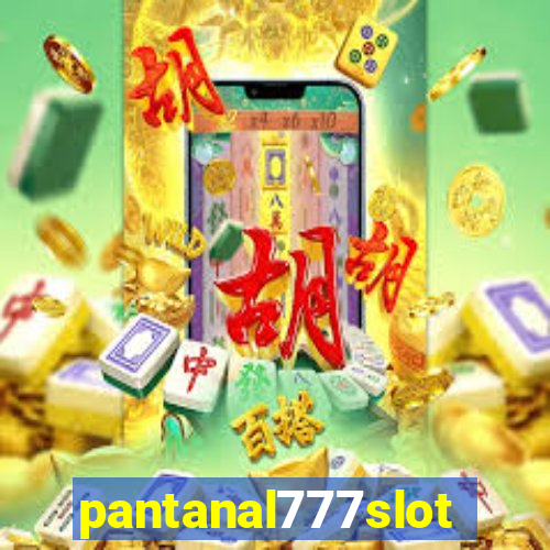 pantanal777slots.com