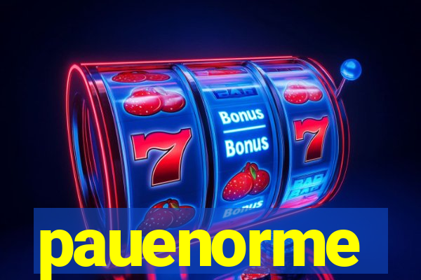 pauenorme