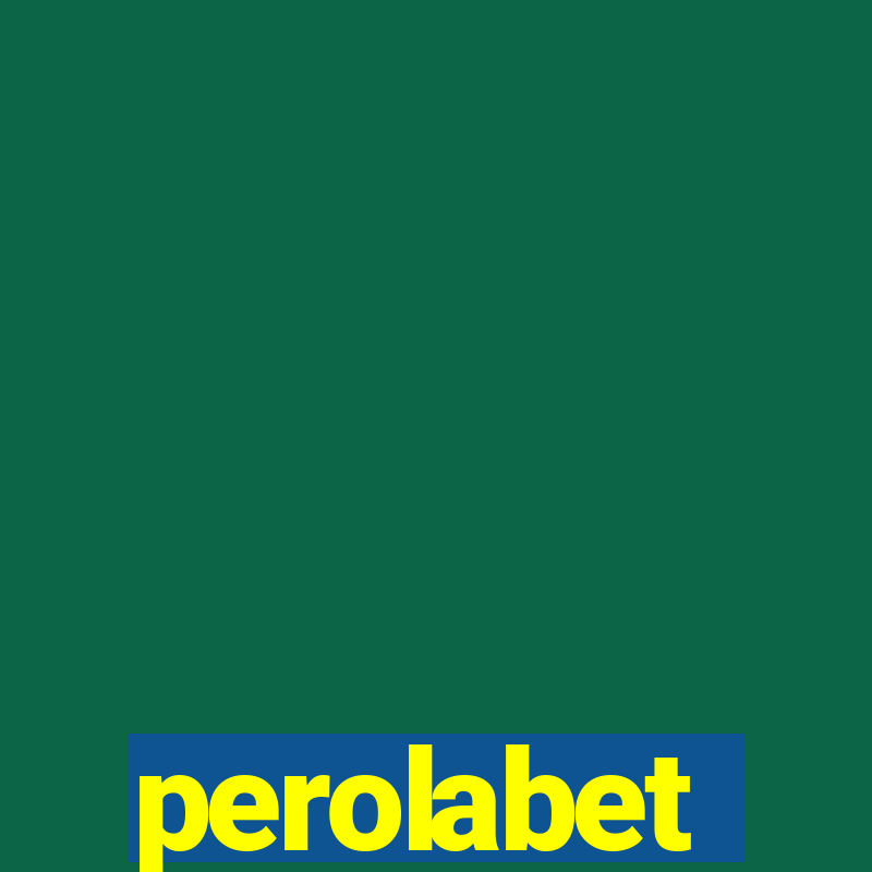 perolabet