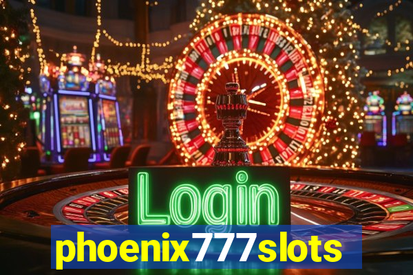 phoenix777slots