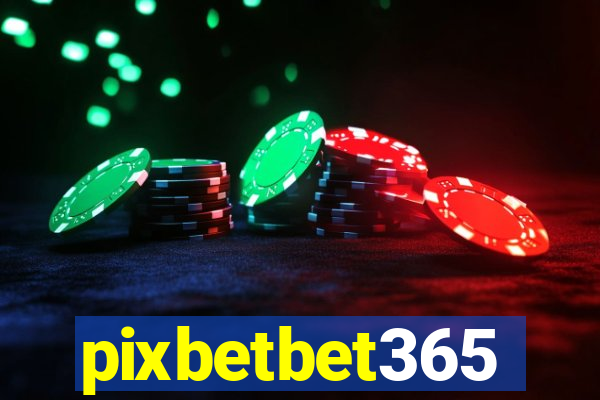 pixbetbet365