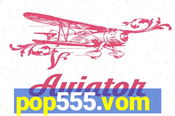 pop555.vom