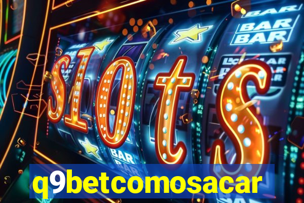 q9betcomosacar