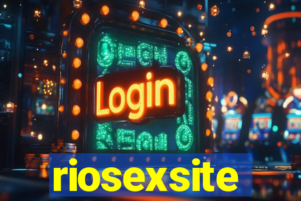 riosexsite