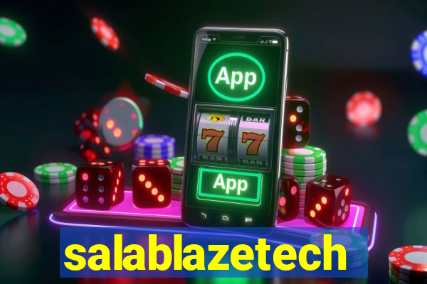 salablazetech