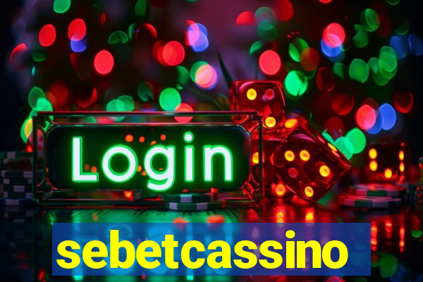 sebetcassino