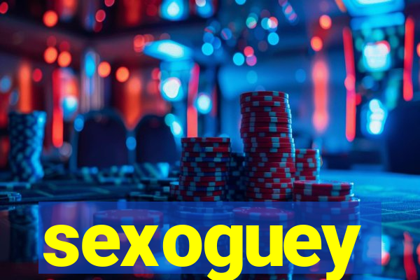 sexoguey