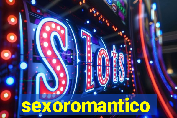 sexoromantico