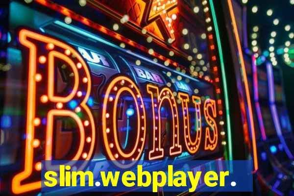 slim.webplayer.one