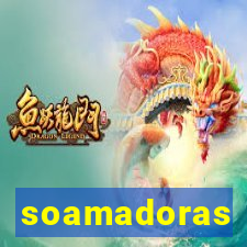 soamadoras