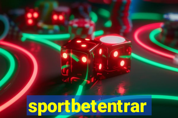 sportbetentrar