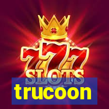 trucoon