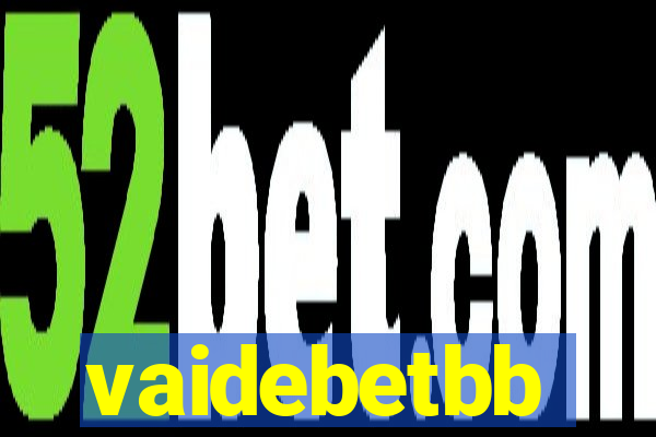 vaidebetbb