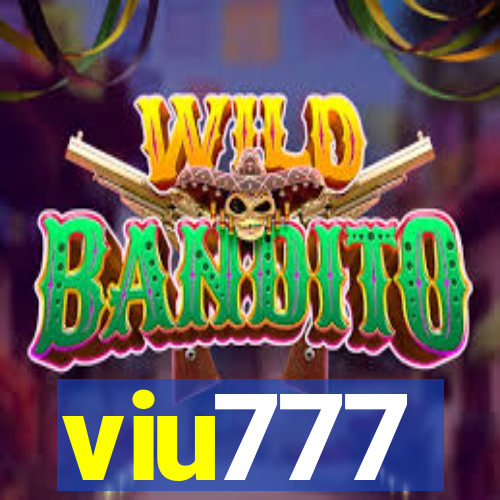 viu777