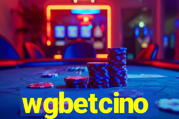 wgbetcino