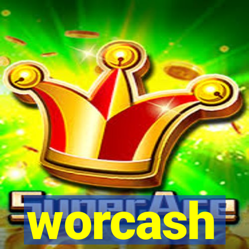 worcash