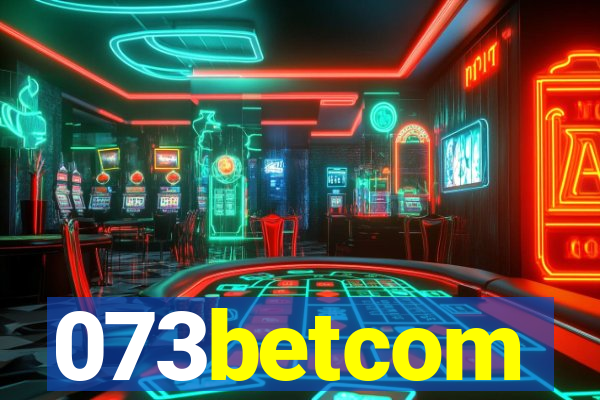 073betcom