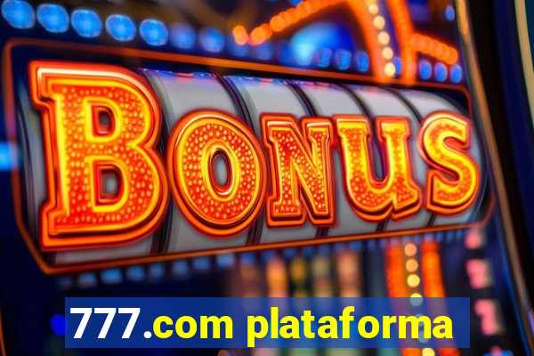 777.com plataforma