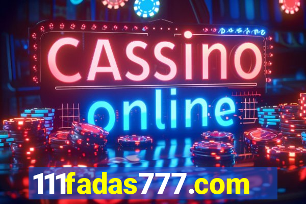 111fadas777.com