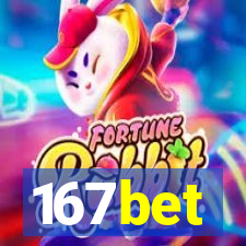 167bet