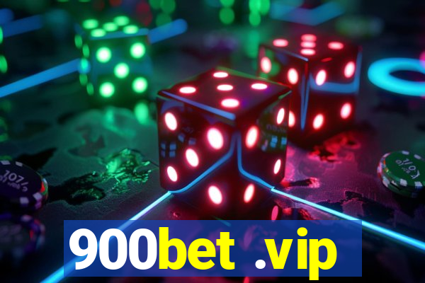 900bet .vip