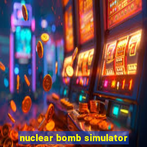 nuclear bomb simulator