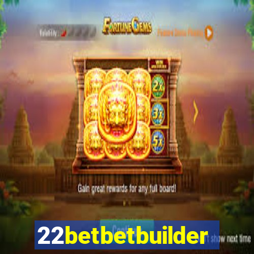 22betbetbuilder