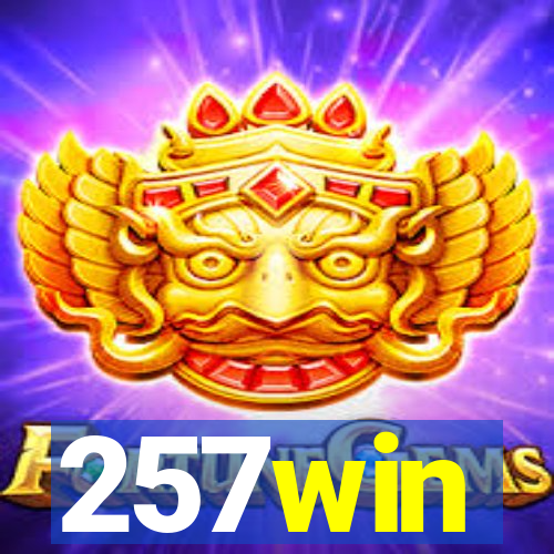 257win