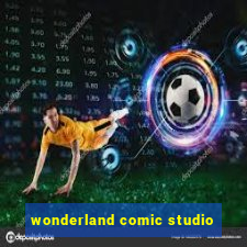 wonderland comic studio