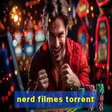 nerd filmes torrent