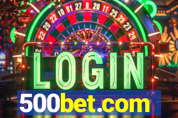 500bet.com