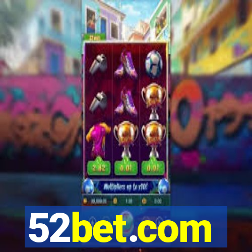 52bet.com