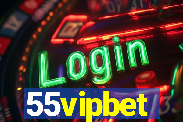 55vipbet