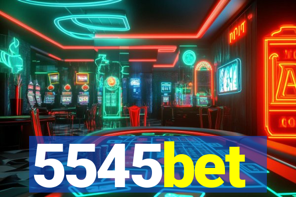 5545bet