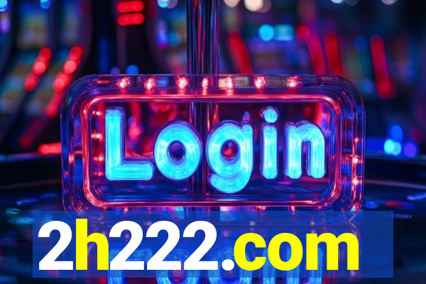 2h222.com