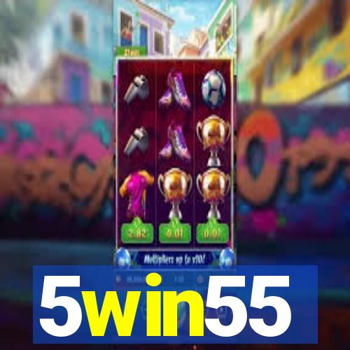 5win55