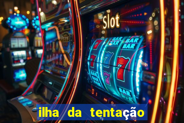 ilha da tentação 1 temporada telegram