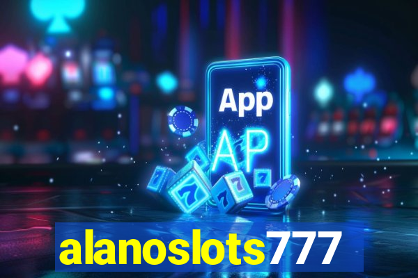 alanoslots777